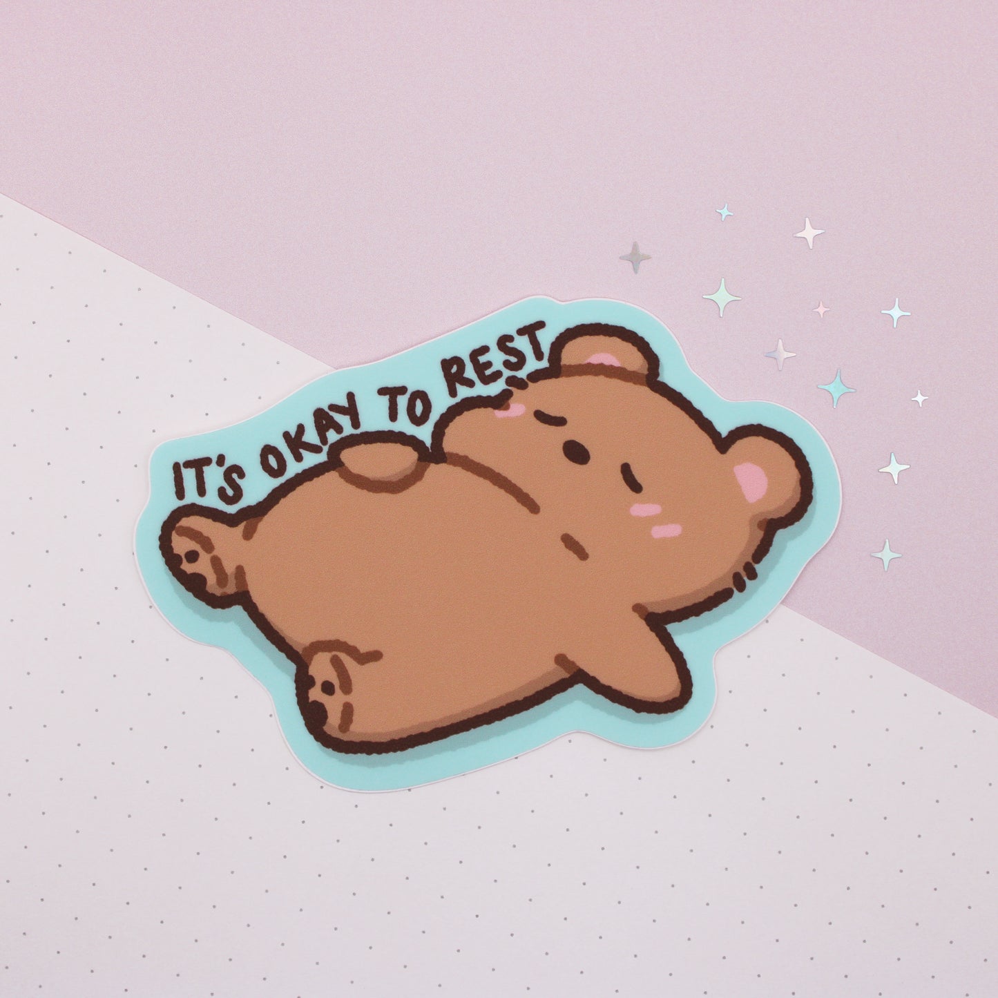 Beary It’s Okay To Rest • Vinyl Sticker